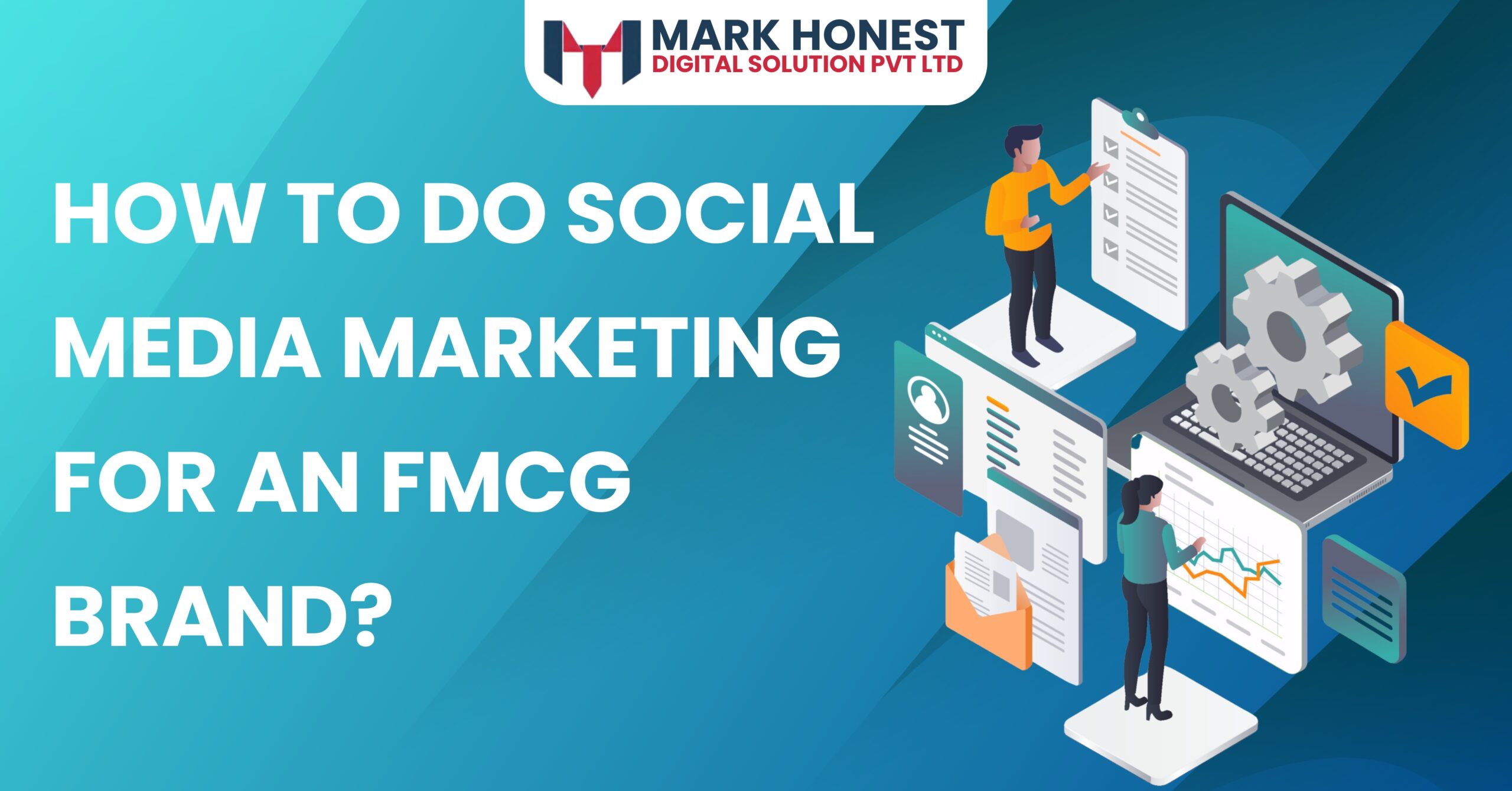 How to Do Social Media Marketing for an FMCG Brand